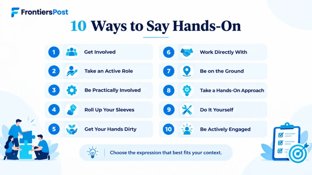 10 ways to say hands-on with professional English alternatives