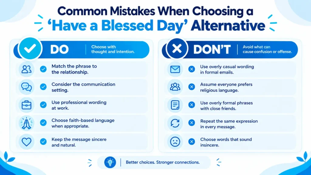 Common mistakes when choosing alternatives to have a blessed day, including incorrect tone and context