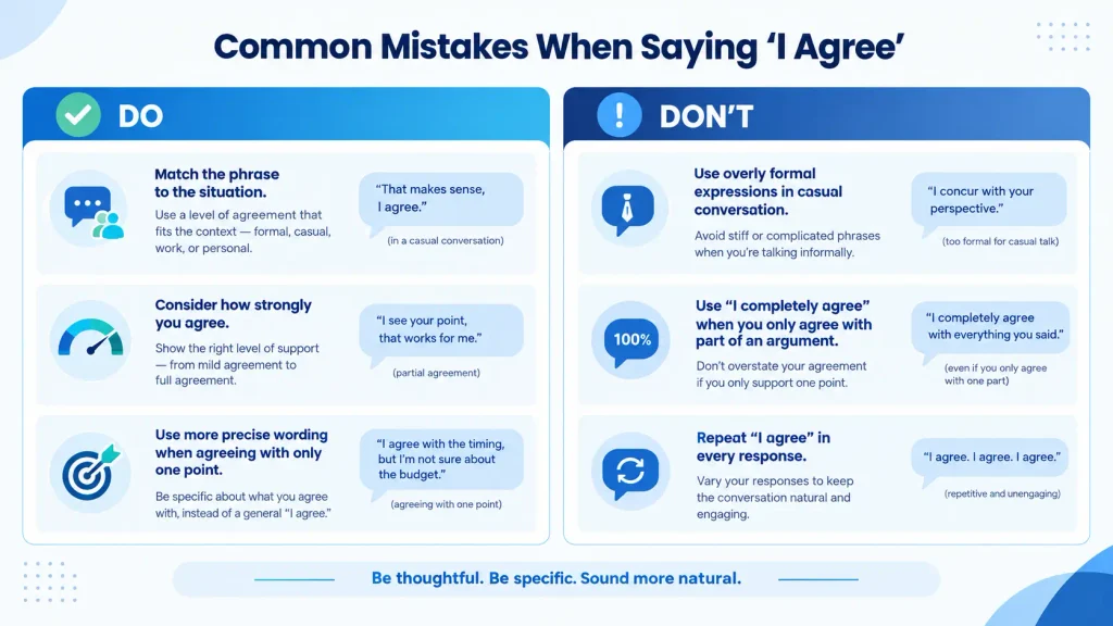 Do and don’t examples for using I agree and its alternatives