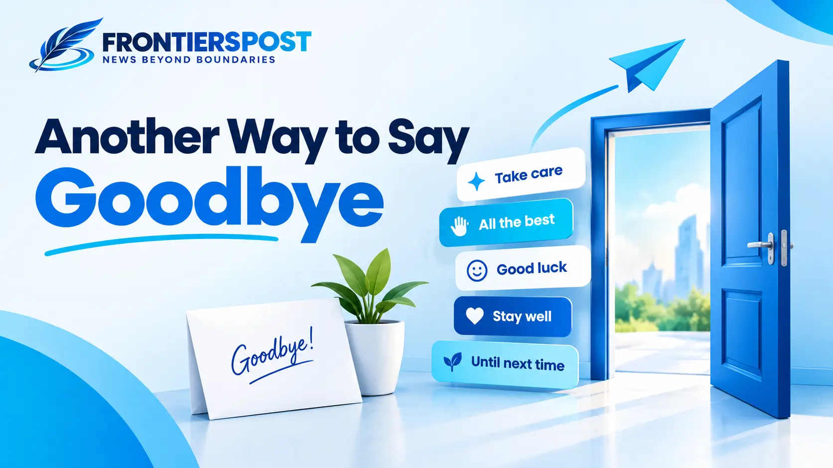 Another Way to Say Goodbye