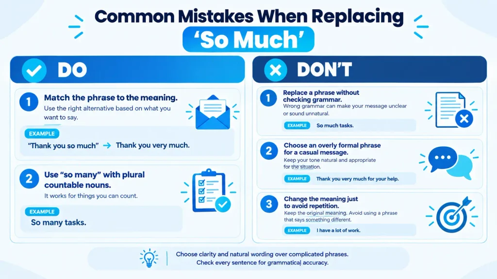 Do’s and Don’ts infographic showing how to replace “so much” without changing the sentence’s meaning or grammar.