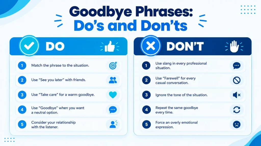 Common mistakes when choosing goodbye phrases in English